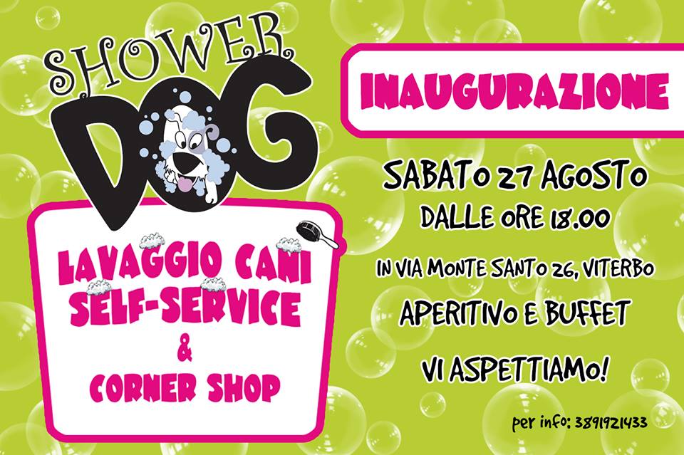 Shower Dog anche a Viterbo, inaugurazione sabato 28 agosto EtruriaNews