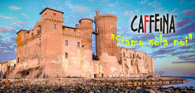 Caffeina a Santa Severa