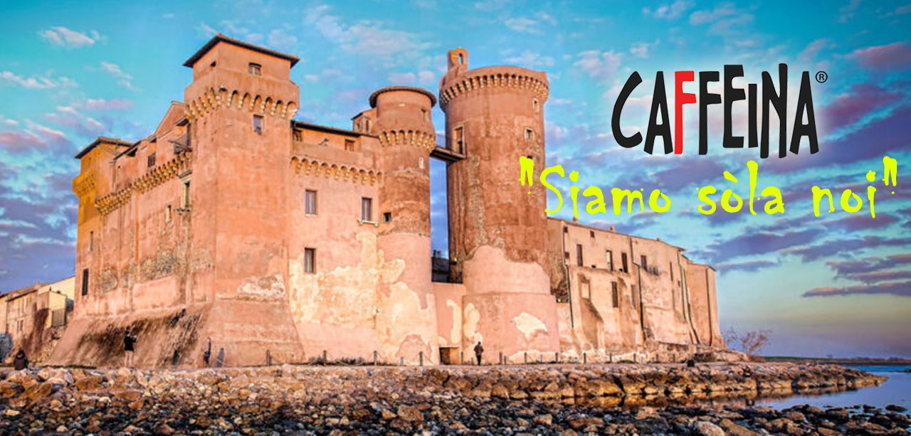 Caffeina a Santa Severa