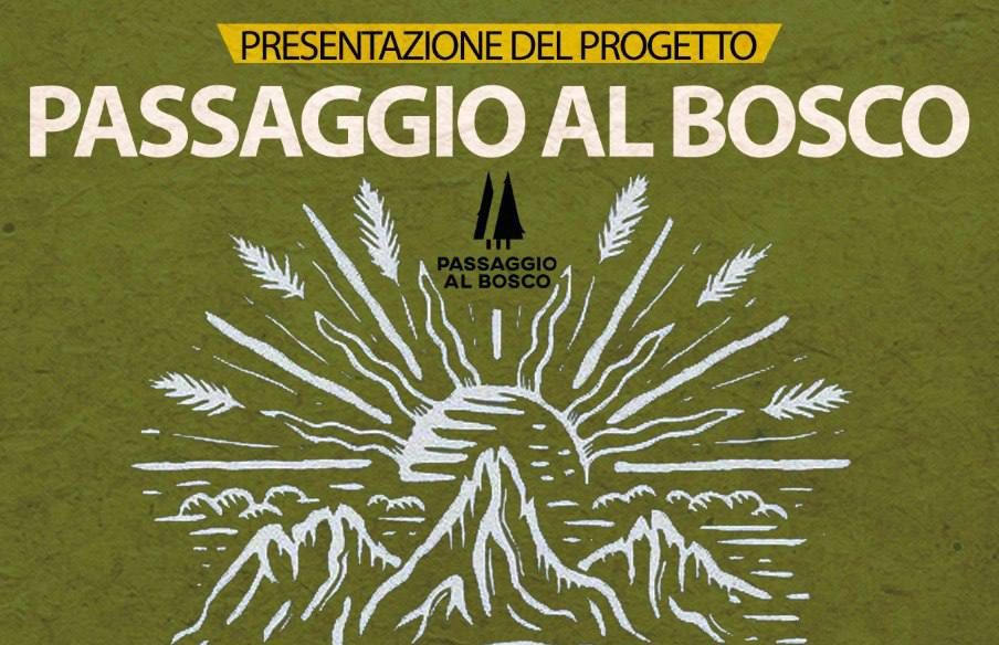 Presentazione progetto Passaggio al Bosco edizioni