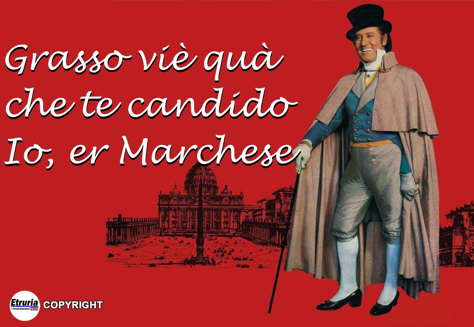 marchese del grillo- grasso