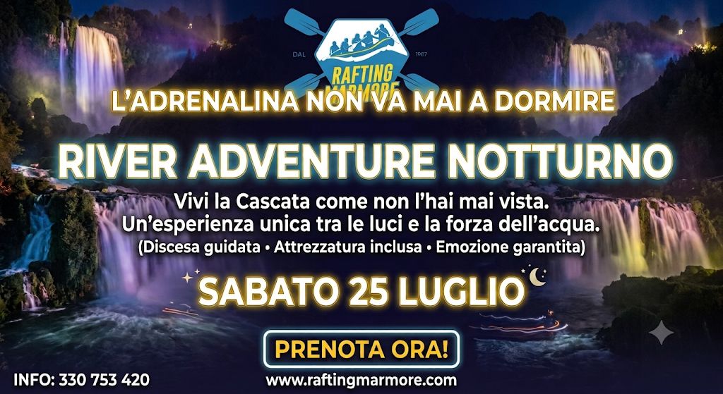 “River Adventure Notturno” con Rafting Marmore: la Cascata si illumina di adrenalina sabato 25 luglio 1 River Adv notturno