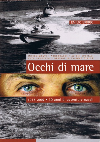Civitavecchia - Un libro per l’estate e per i giovani: “Volevo solo cantare” del generale GdF Emilio Errigo 2 OCCHI DI MARE copertina libro di Emilio Errigo 2007